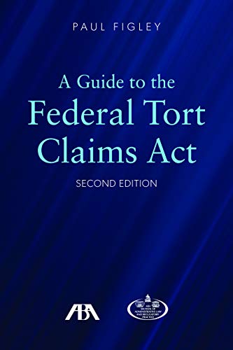 a-guide-to-the-federal-tort-claims-act-9781641052917-bookguyz