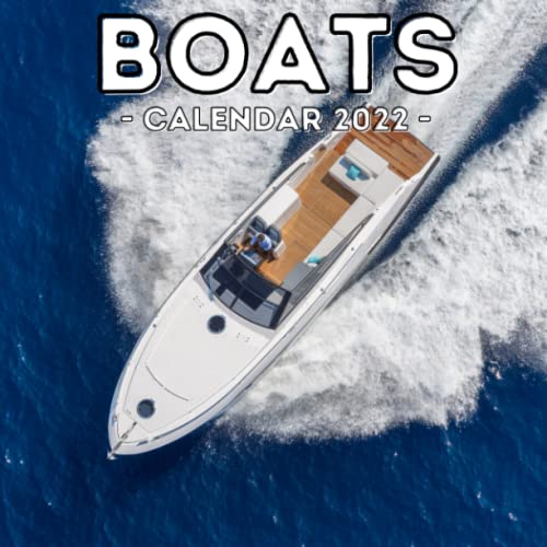 Boats Calendar 2022 16Month Calendar, Cute Gift Idea For Boat Lovers