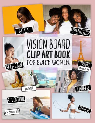 Vision Board Clip Art Book for Black Women: Create Powerful Vision ...